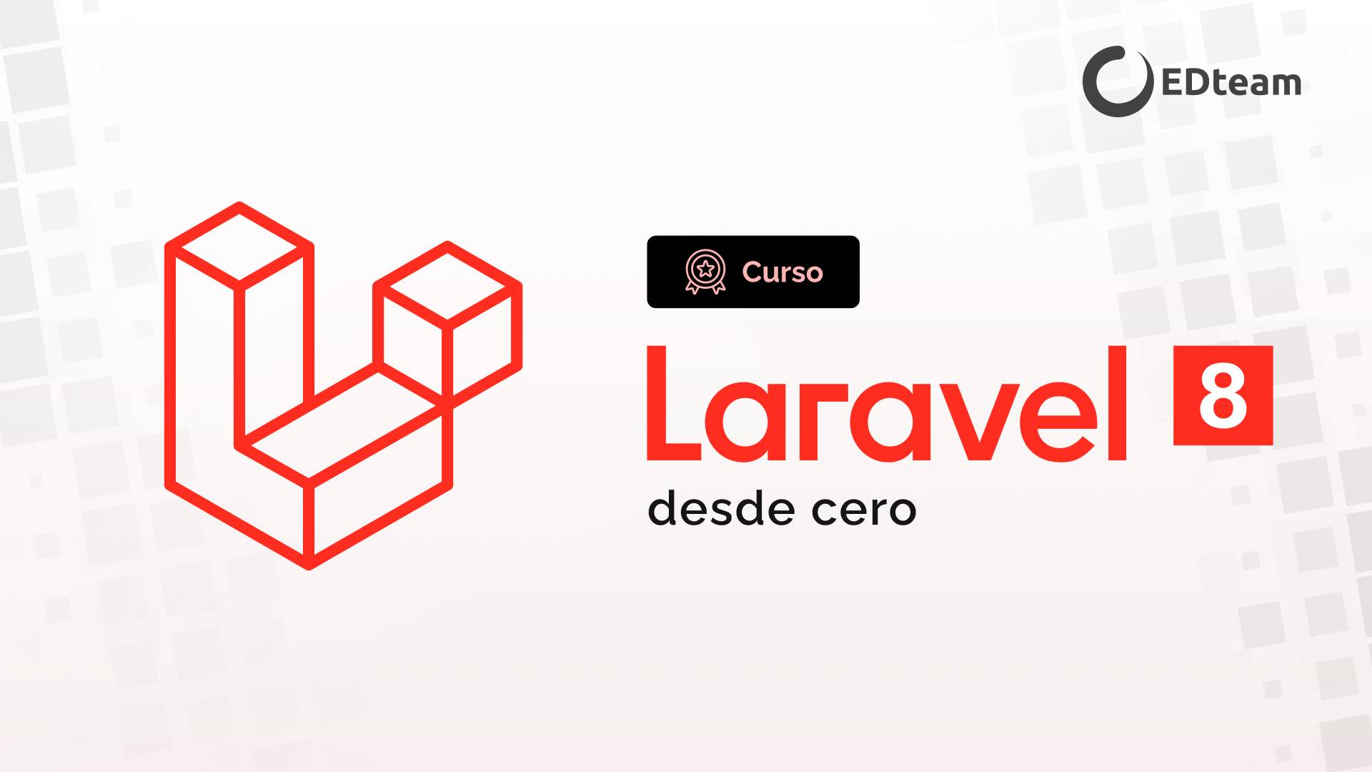 edteam-curso-laravel-8-desde-cero-descargas-mega-total